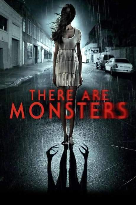 There Are Monsters